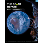 The Space Report 2024 Q1 Finds Growth in U.S. Space Workforce, Record 2024 Launch Pace, Leaps in Commercial and Civil Spacecraft Technology